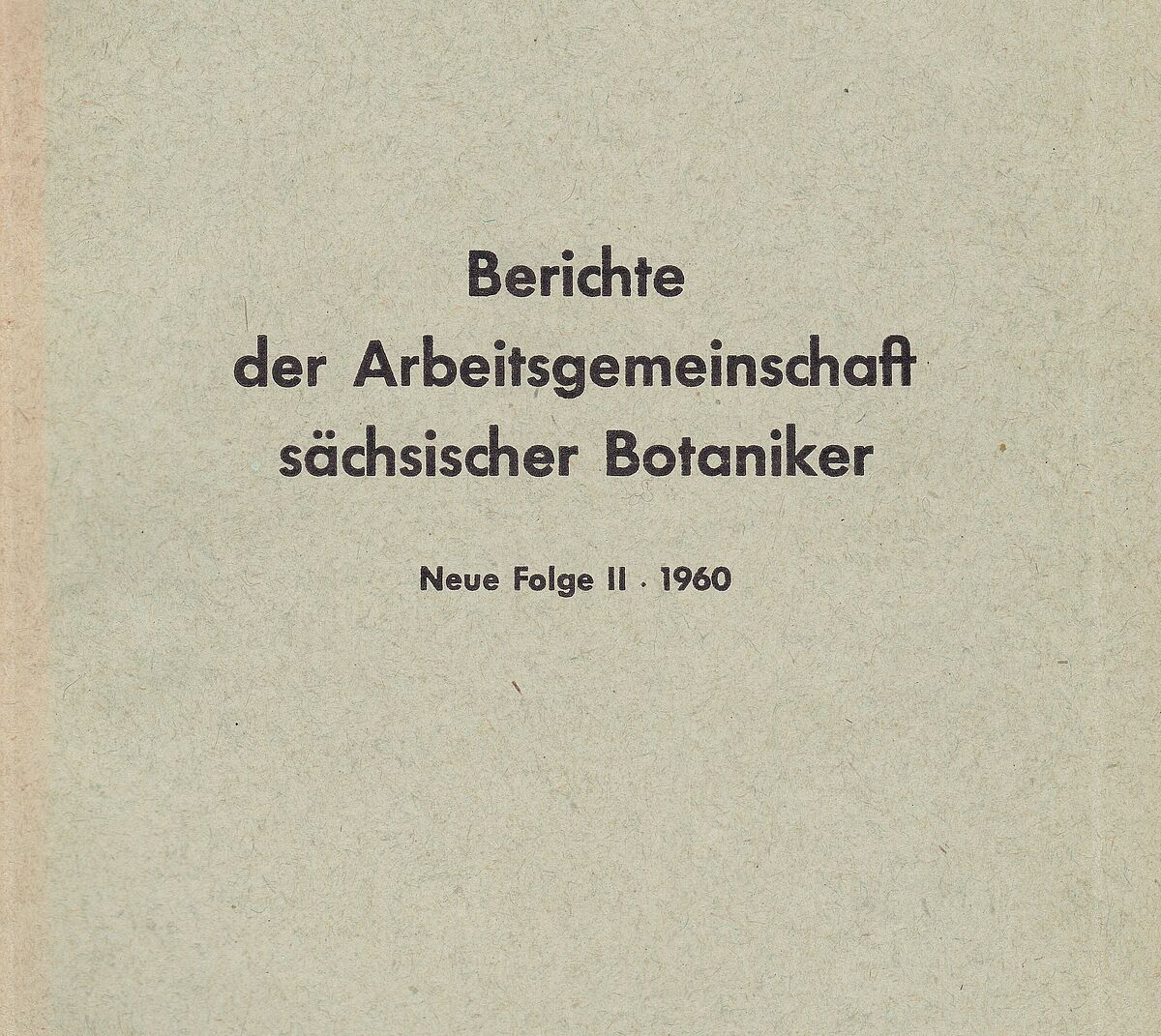 Berichte der Arbeitsgemeinschaft Sächsischer Botaniker
