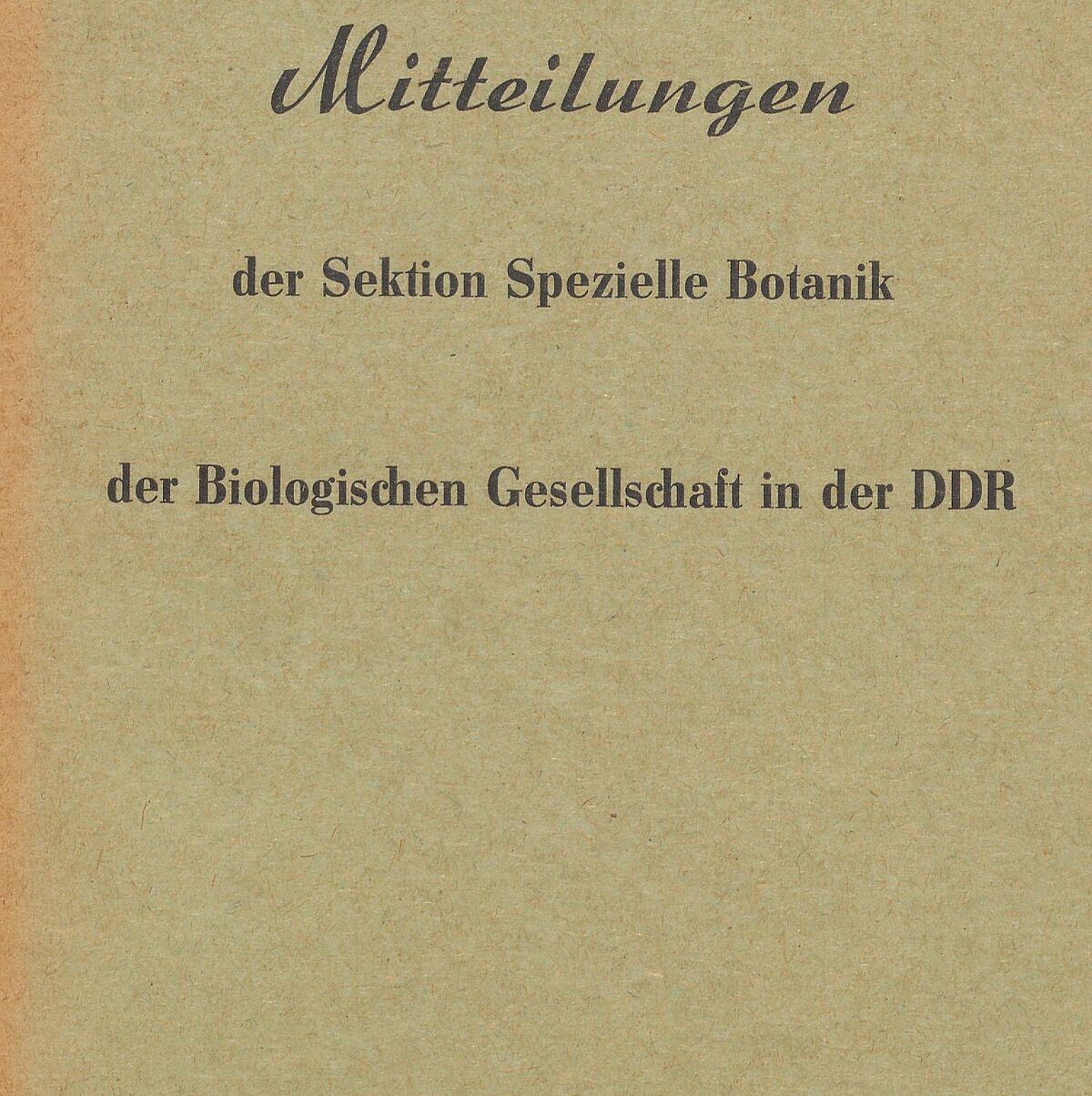 Mitteilungen der Sektion Spezielle Botanik der Biologischen Gesellschaft