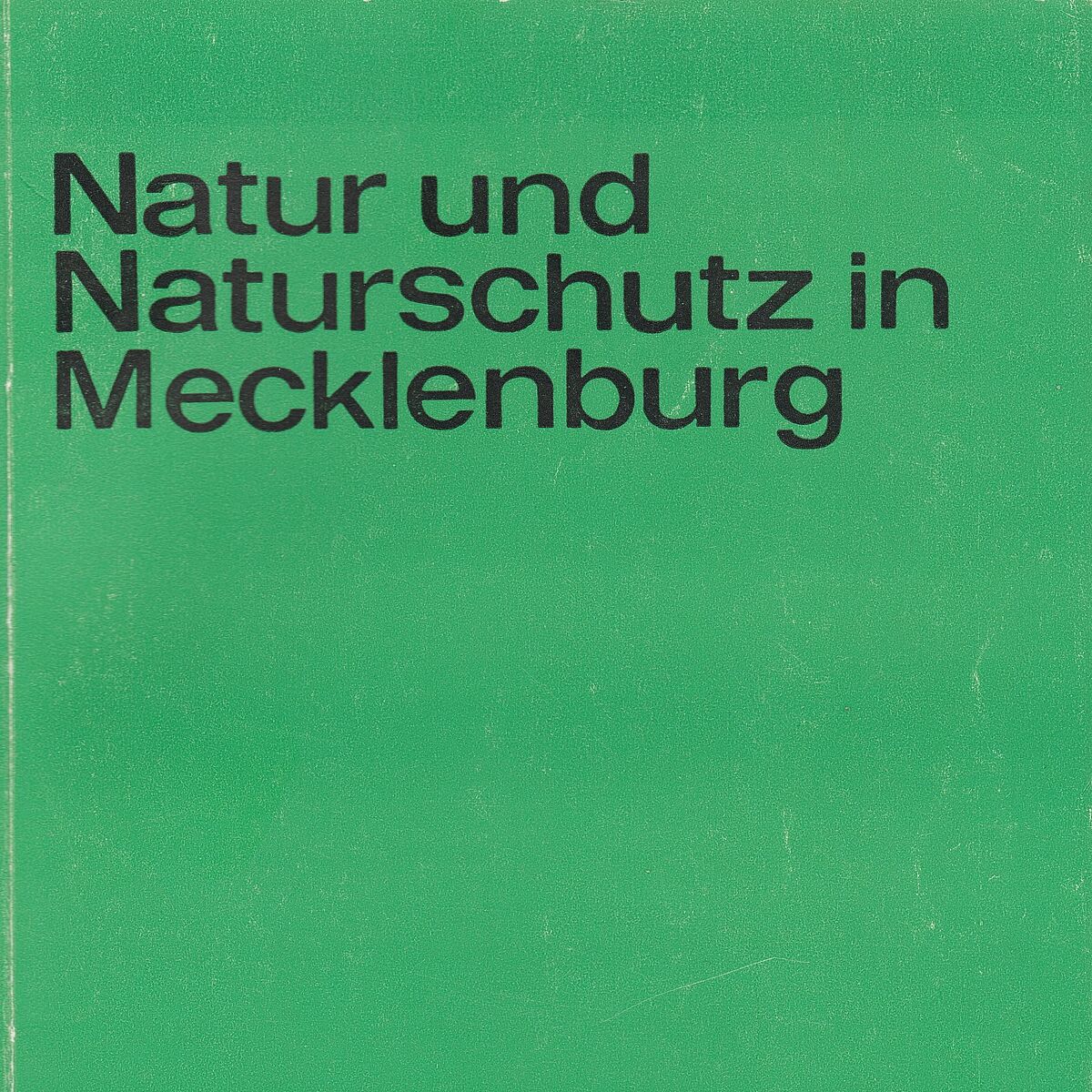 Natur u. Naturschutz in Mecklenburg